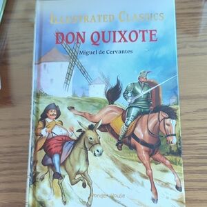 Illustrated Classics Don Quixote Book. Hardcover